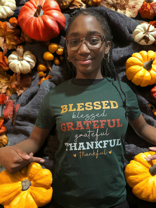 Grateful, Thankful T-shirt/sweatshirt