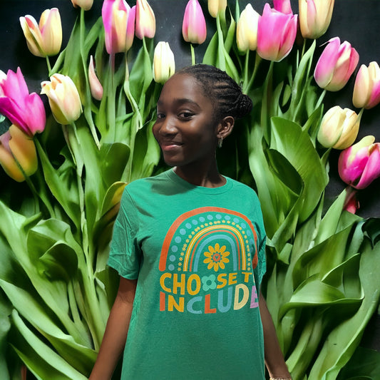 “Choose To Include” T-shirt