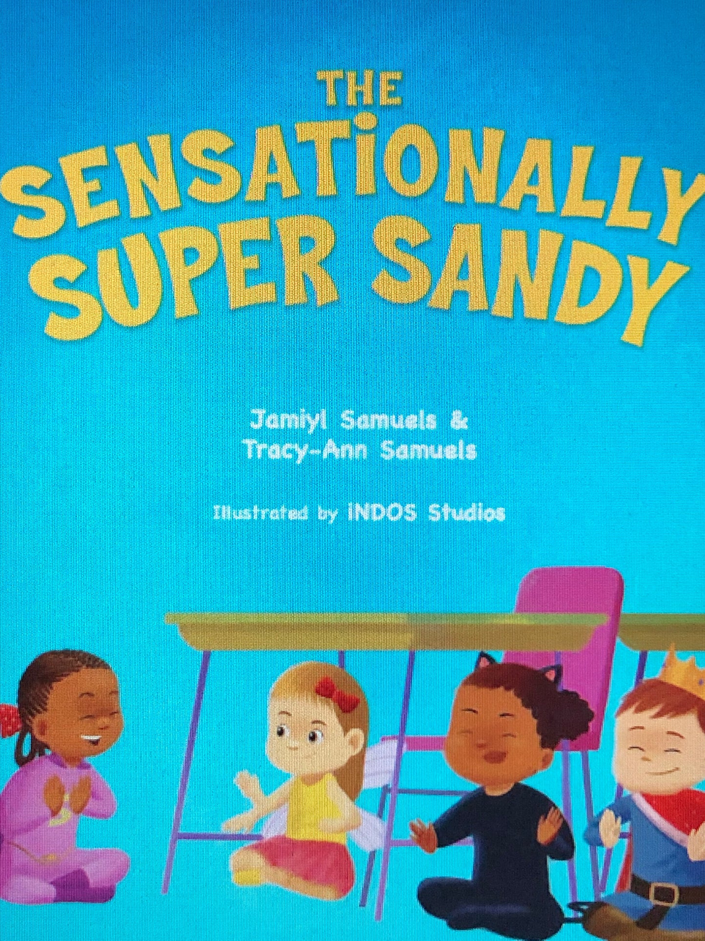 The Sensationally Super Sandy